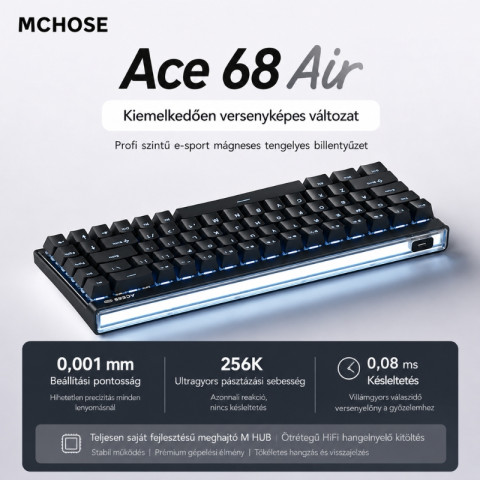 MCHOSE Ace 68 Air eSport Ultra Hall Effect Magnetic Switch Mechanikus Gamer Billentyűzet 8K - Fekete